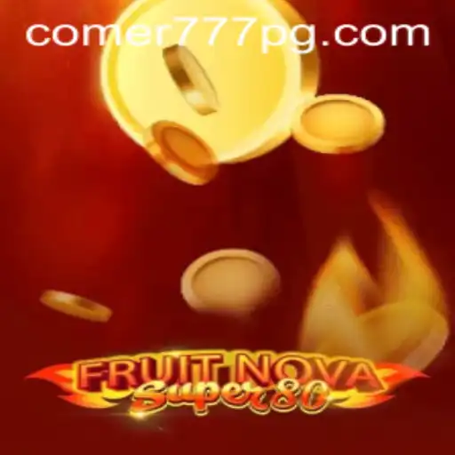 Descubra o Fascinante Mundo de FruitNovaSuper80 no Comer777.com
